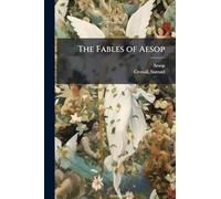 The Fables of Aesop