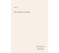 The Fables of Aesop