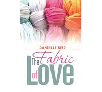 The Fabric of Love