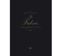 The Fabric. Vitale Barberis Canonico (1663-2013). Ediz. illustrata