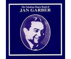 The Fabulous Dance Band of Jan Garber by Jan Garber (1994-05-03)
