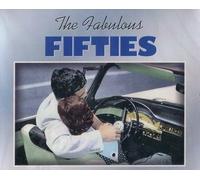 The Fabulous Fifties: Those Wonderful Years by N/A (1999-01-01)