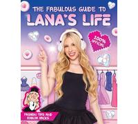 The Fabulous Guide to Lana's Life: The Most Fabulous Roblox Tips and Tricks!