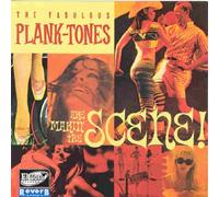 The Fabulous Plank-Tones - Are Makin' The Scene
