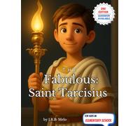 The Fabulous: Saint Tarcisius