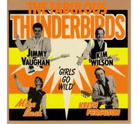 The Fabulous Thunderbirds Girls Go Wild (CD) Album