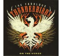 The Fabulous Thunderbirds On the Verge (CD) Album