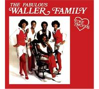 the fabulous waller family - LOVE MOODS