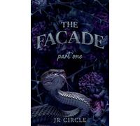 The Facade: 1