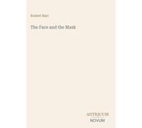 The Face and the Mask