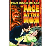 The Face at the Window (DVD) Tod Slaughter