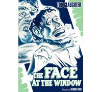 The Face at the Window (DVD) Tod Slaughter Marjorie Taylor Aubrey Mallalieu