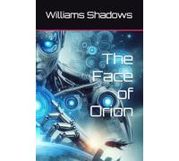 The Face of Orion