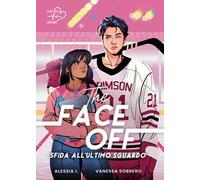 The face-off. Sfida all'ultimo sguardo