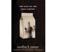 The Face on the Milk Carton