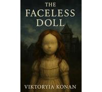 The Faceless Doll