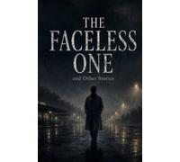 The Faceless One: and Other Stories