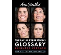The Facial Expressions Glossary: Business Version