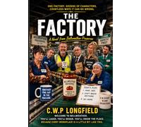 The Factory: A Novel From Bellweather Preserves