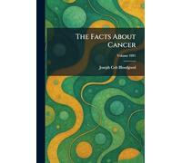The Facts About Cancer