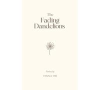 The Fading Dandelions