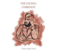 The Fading Darkness