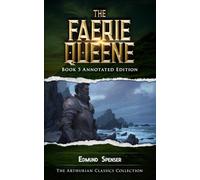 The Faerie Queene Book 5: Annotated Edition