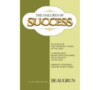 THE FAILURES OF SUCCESS: 1