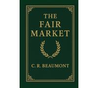 The Fair Market: Ending Predatory Practices and Restoring Balance to Modern Commerce
