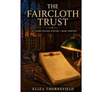 The Faircloth Trust: A Women Sleuth Cozy Mystery: 13