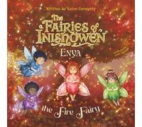 The Fairies of Inishowen: Enya - The Fire Fairy