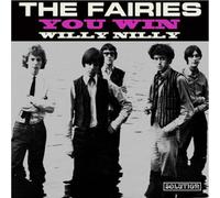 The Fairies You Win/Willy Nilly (Vinyl LP) 7" Single