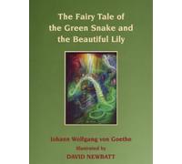 Johann Wolfgang von The Fairy Tale of the Green Snake and t (Copertina rigida)