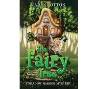 THE FAIRY TREE: A Shadow Harbor Mystery