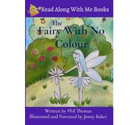 The Fairy With No Colour