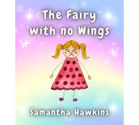 The Fairy with no Wings