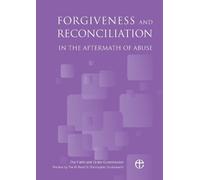 The Faith and Order Forgiveness and Reconciliation in the Aftermat (Tascabile)
