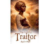 The Faithful Traitor