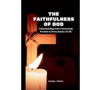 The Faithfulness of God
