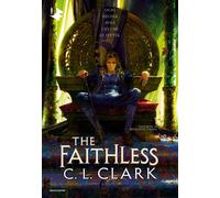 The faithless - Clark C. L.
