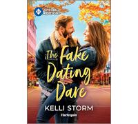 The Fake Dating Dare: Childhood Frenemies to Rockstar Lovers