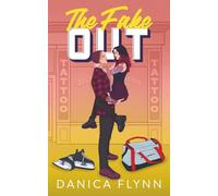 The Fake Out: Illustrated Edition