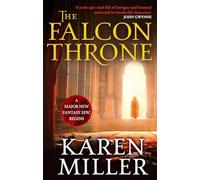 The Falcon Throne: Karen Miller