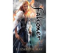 The Falconer: A sweeping historical fantasy like you’ve never read before, full of magic, mystery and slow-burn romance