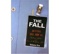 The Fall - Access All Areas: Punkcast 2004 and Live at the Garage 2002