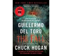 The Fall: Book Two of the Strain Trilogy: 2 - del Toro Guillermo