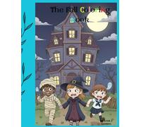 The Fall Coloring Book: fall themed for ages 5+ including back to school, fun activites and halloween.