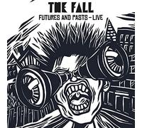The Fall - Futures and Pasts