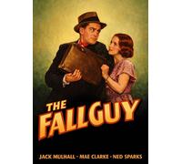 The Fall Guy (DVD) Jack Mulhall Mae Clarke Ned Sparks Pat O'Malley Wynne Gibson
