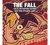 The Fall Live at the Knitting Factory - New York - 9 April 2004 (Vinyl LP)